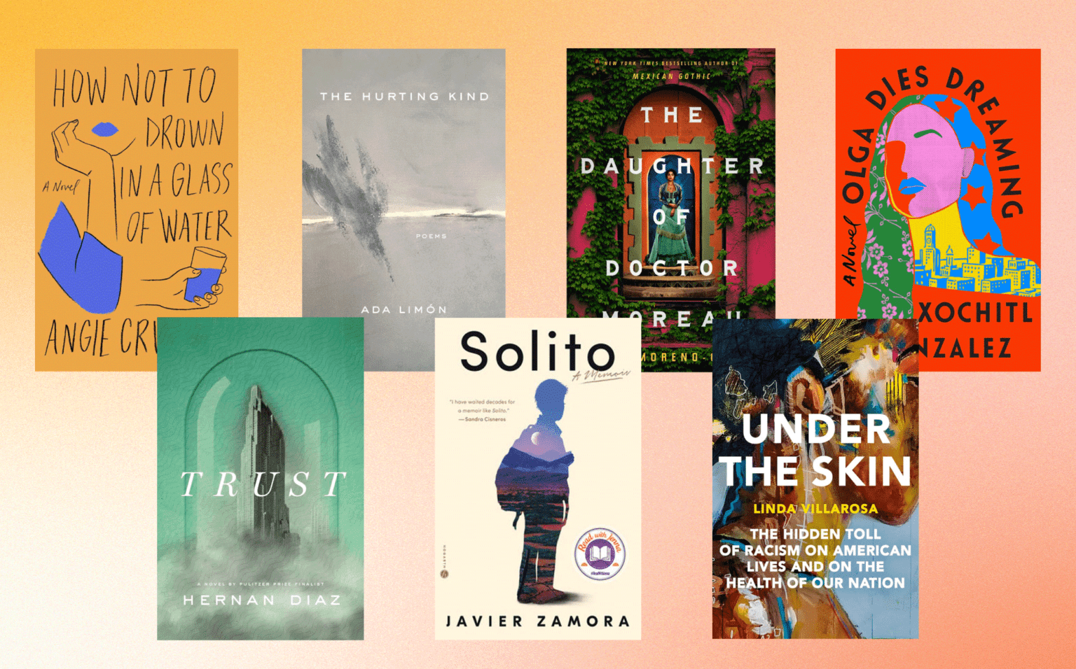 7 Latine Authors on the NY Times 100 Notable Books of 2022